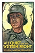 All quiet on the western front by  Erich Maria Remarque 