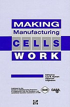Making manufacturing cells work