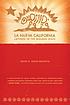 La nueva California : Latinos in the Golden State by  David E Hayes-Bautista 