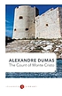COUNT OF MONTE CRISTO. by ALEXANDRE DUMAS