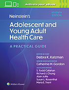 Neinstein's adolescent and young adult health care : a practical guide