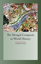 The Mongol conquests in world history