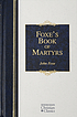 Foxes book of martyrs. by John Foxe