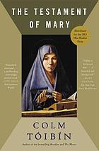 the testament of mary by colm toibin