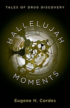 Hallelujah moments : tales of drug discovery