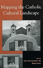 Mapping the Catholic cultural landscape