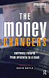 The money changers : currency reform from Aristotle... Autor: David Boyle