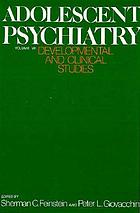Adolescent psychiatry : developmental and clinical studies. Vol. 7
