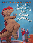 How do dinosaurs say happy Chanukah?