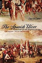 The Spanish ulcer a history of the peninsular war
