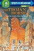 Trojan horse : how the Greeks won the war by Emily Little