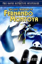 The lost treasure of Fernando Montoya