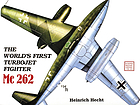 The World's First Turbojet Fighter - Messerschmitt Me 262