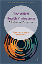The allied health professions : a sociological perspective
