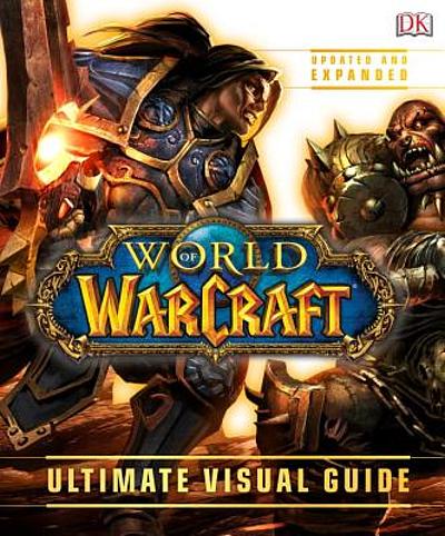 World of Warcraft : ultimate visual guide | WorldCat.org