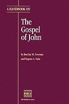 A handbook on the Gospel of John