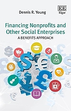 Financing nonprofits and other social enterprises : a benefits approach