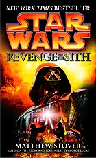 Star wars. Revenge of the Sith