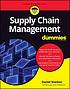 Supply chain management for dummies by  Daniel Stanton 