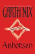 Abhorsen Auteur: Garth Nix