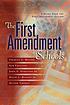 The First Amendment in schools : a guide from... by  Charles C Haynes 