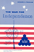 The War for Independence, a military history. ผู้แต่ง: Howard H Peckham