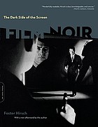 The dark side of the screen : film noir