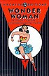 Wonder Woman archives, vol. 1 by  William Moulton Marston 