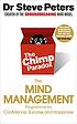 The chimp paradox : how our impulses and emotions can determine success and happiness and how we can control them