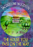 The house you pass on the way
