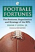 Football fortunes : the business, organization,... by  Frank P Jozsa, Jr. 