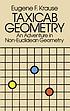 Taxicab Geometry : an Adventure in Non-Euclidean... by Eugene F Krause