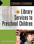 Crash course in library services to preschool children