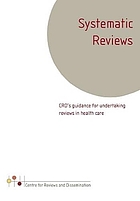 CRD's guidance for undertaking reviews in healthcare