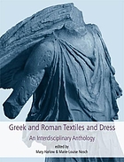 book cover for Greek and Roman textiles and dress : an interdisciplinary anthology
