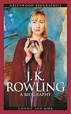 J.K. Rowling : a biography