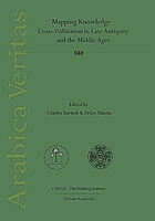 Mapping knowledge : Cross-Pollination in Late Antiquity and the Middle Ages
