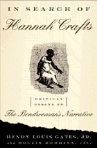 In search of Hannah Crafts critical essays on The bondwoman's narrative