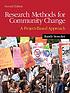 Research Methods for Community Change : A Project-Based... door Randy R Stoecker