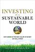 Investing in a sustainable world : why GREEN is... door Matthew J Kiernan