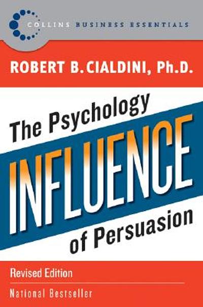 File:Robert B Cialdini - Influence - The Psychology of Persuasion.JPG -  Wikimedia Commons