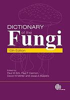 Dictionary of the fungi