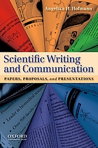 Scientific writing and communication : papers, proposals, and presentations