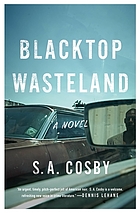 Blacktop wasteland : a novel