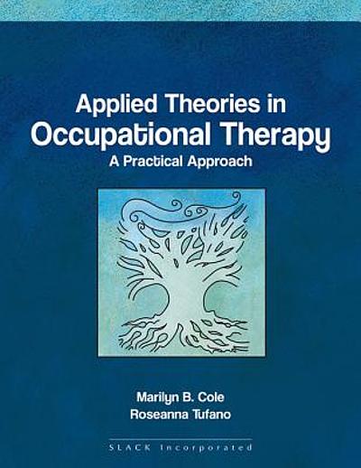 Occupational Therapy Theory and School-Based Filial Therapy