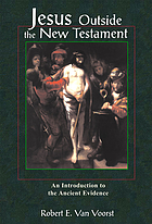 Jesus outside the New Testament : an introduction to the ancient evidence