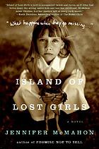 Island of lost girls : a novel
