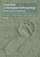 Essentials of biological anthropology : (selected chapters)