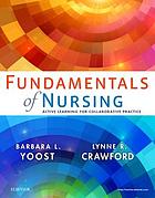 Fundamentals of nursing 9927695490204387 vol 1 : active learning for collaborative practice