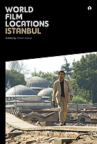 World film locations. Istanbul